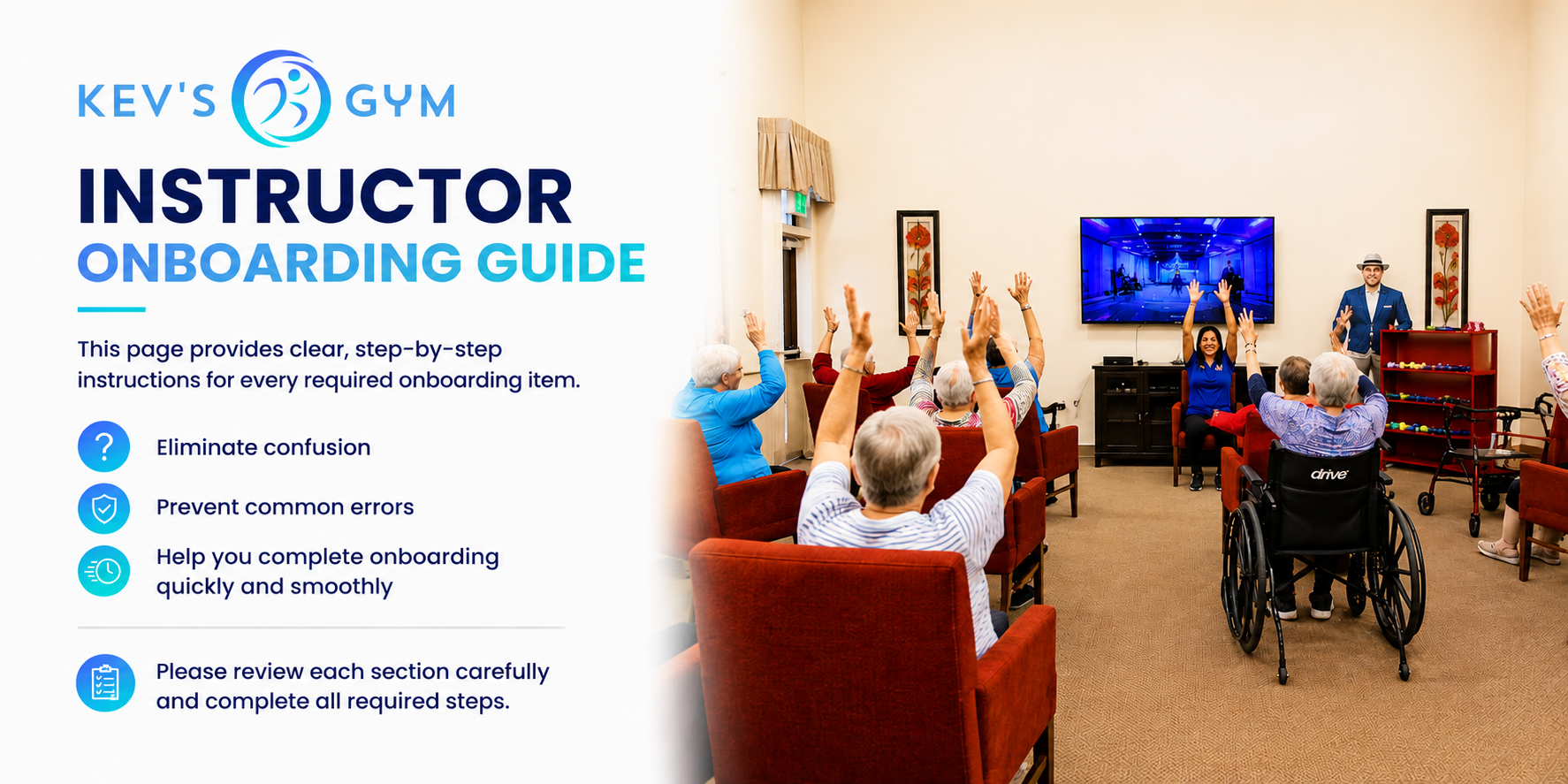 Instructor Onboarding Instructor On-Boarding Guide (Senior Fitness) | Kev's Gym